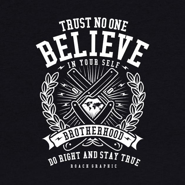 Believe in yourself by Superfunky